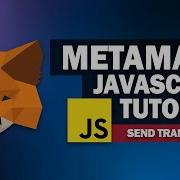 Metamask Javascript API Tutorial Send Transaction Button