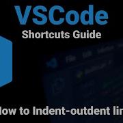 VSCode How To Indent Outdent Line Visual Studio Code Shortcuts