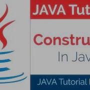 JAVA Tutorial Part 18 How To Use Constructors In Java