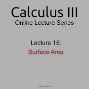 Lecture 15 Surface Area