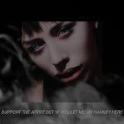 R A M S E Y IF YOU LET ME Official Video