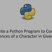 Write A Python Program To Count Occurrences Of A Character In Given String