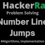 Number Line Jumps Hackerrank Problem Solving Solution With Detailed Explanation And C Code
