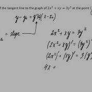 Finding The Tangent Line To The Curve Of An Implicit Function