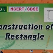 Practical Geometry Construction Of Rectangle Using 2 Sides Ncert Class8 Teachyousmart Tys