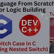 Tutorial 19 Switch Case In C Including Nested Switch