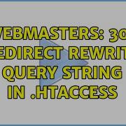 Webmasters 301 Redirect Rewrite Query String In Htaccess