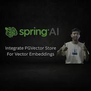 Spring AI PostgreSQL PGVector Store Tutorial Persistent Vector Database With SpringBoot Part 8