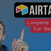 Airtable 2026 Full Course For Beginners