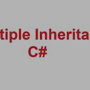 Multiple Inheritance In C Multiple Inheritance In CSharp With Examples