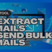 How To Extract Emails Send Bulk Emails Full Software Tutorial 2025