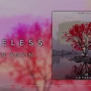 Loveless Down Again Audio