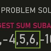 Python Tutorial How To Find The Maximum Sum Subarray Pt 2