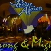Lionel Petersen Strong Mighty Praise Africa