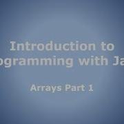 Arrays Part 1 Introduction To 1D Arrays