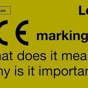 The CE Marking What It Means And Why It Is Important
