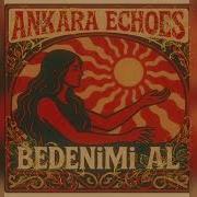 Ankara Echoes Beni Al COVER