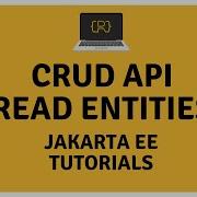 Part III Read Entities Jakarta EE CRUD API Tutorial