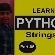 Part 5 Python Programming Strings Practicals Shashank Web Series