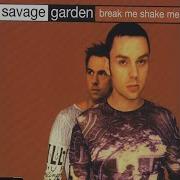 Break Me Shake Me Acoustic Live