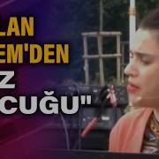 Ceylan Ertem Den Canlı Performans Kız Çocuğu