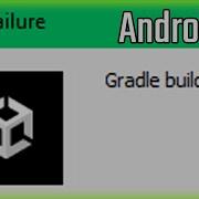 Unity Android Gradle Build Failed FIX