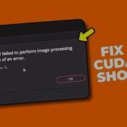 GPU Failed To Perform Image Processing Davinci Resolve Error Code 5