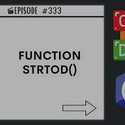 Function Strtod Ep 333 C Programming Language
