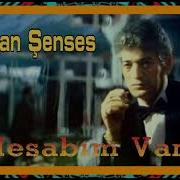 Adnan Şenses Hesabım Var