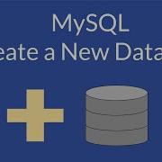 MySQL Create Database How To With Examples