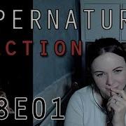 Supernatural Reaction 8x01 DakaraJayne