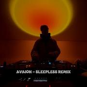 AVAION PaulWetz Nu Aspect Yuma Sleepless Juree Remix
