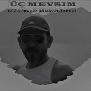 Üç Mevsim 2017