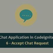Chat Application In Codeigniter Accept Chat Request