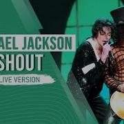 Michael Jackson Shout AlexanderMJ S Live Edit