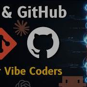 Git GitHub With AI Why Every Vibe Coding Tool Has This Feature Tips