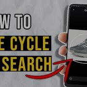 How To Use Cycle To Search On Android Google Pixel