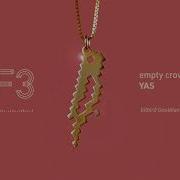 YAS Empty Crown