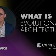 What Is Evolutionary Architecture
