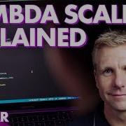Understanding AWS Lambda Scaling And Throughput