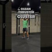 Thruster Vs Clusters Crossfit Weightlifting Thrusters