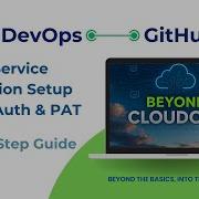 How To Connect Azure DevOps To GitHub Service Connection Setup OAuth PAT