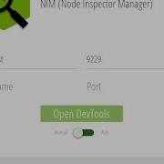 NIM A Chrome Extension For Debugging Node Js With DevTools