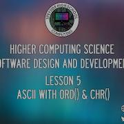 5 Higher Computing Science ASCII With Chr And Ord Python 3