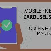 Final Episode Mobile Friendly Carousel With Touch And Pointer Events