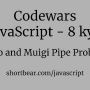 Codewars Javascript Lario And Muigi Pipe Problem