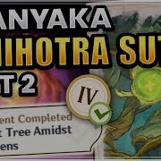 Agnihotra Sutra Part 2 Chapter 4 DONE Forest Adventure Journal Chapter 4 Genshin Impact Sumeru