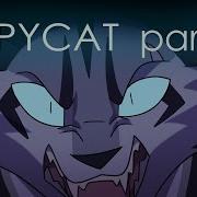 Copycat REDO Ivypool MAP Part 21