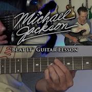 Michael Jackson Beat It Guitar Lesson FULL SONG