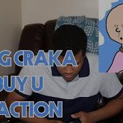 Yung Craka Buy U REACTION LOL MEME RAP